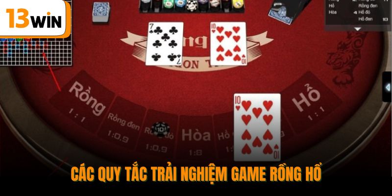 Các quy tắc trải nghiệm game Rồng Hổ.